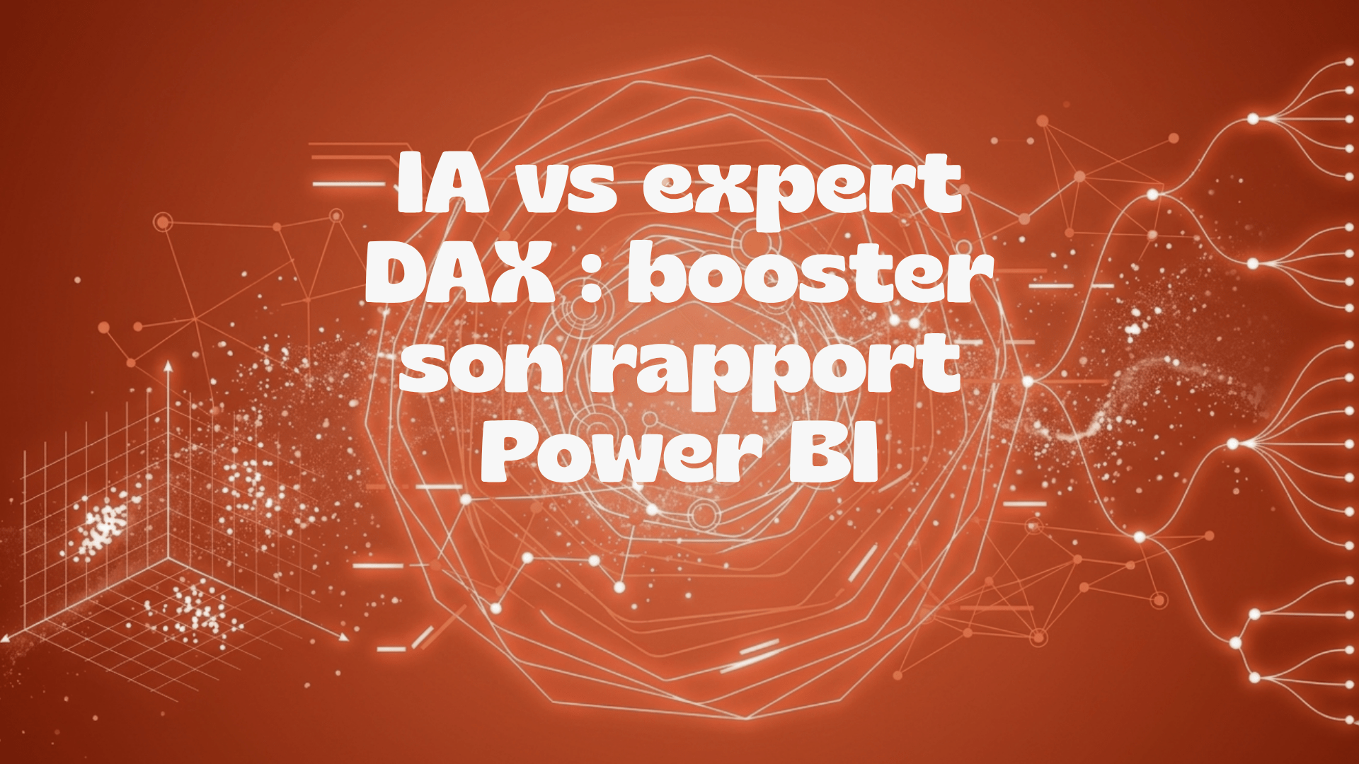 IA vs expert DAX : booster son rapport Power BI